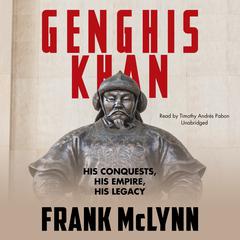 Genghis Khan by Frank McLynn audiobook