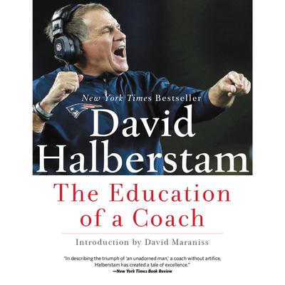 The Education of a Coach by David Halberstam audiobook