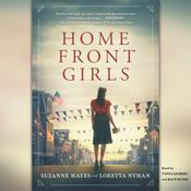 Home Front Girls by  Suzanne Palmieri audiobook