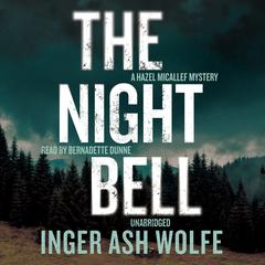 The Night Bell by Inger Ash Wolfe audiobook