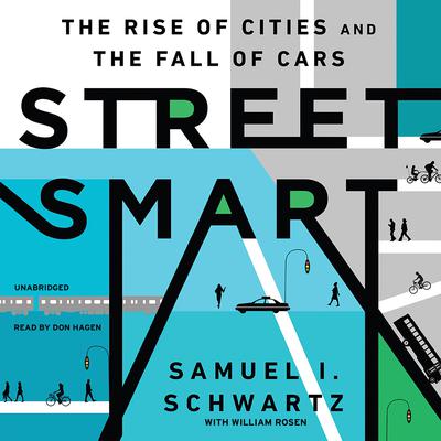 Street Smart by Samuel I. Schwartz audiobook