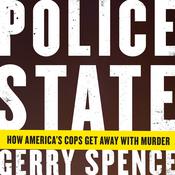 Police State by  Gerry Spence audiobook
