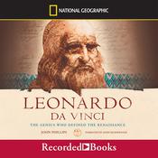 Leonardo da Vinci: The Genius Who Defined the Renaissance by  John Phillips audiobook