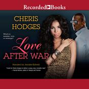 Love After War by  Cheris Hodges audiobook