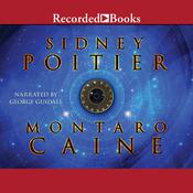 Montaro Caine by  Sidney Poitier audiobook