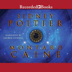 Montaro Caine by Sidney Poitier audiobook