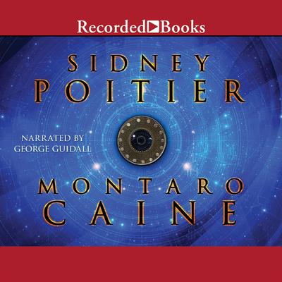 Montaro Caine by Sidney Poitier audiobook