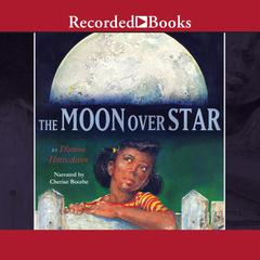 The Moon Over Star by Dianna Hutts Aston audiobook