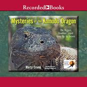 Mysteries of the Komodo Dragon by  Marty Crump audiobook