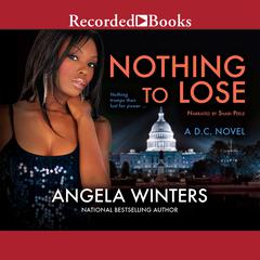 Nothing to Lose by Angela Winters audiobook