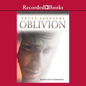 Oblivion by  Peter Abrahams audiobook
