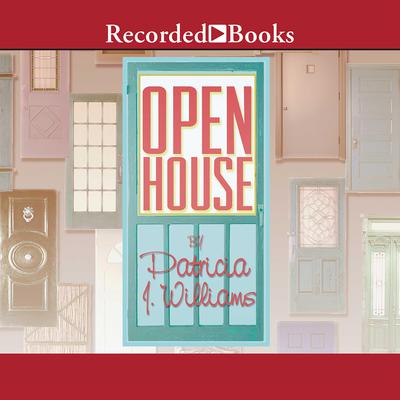 Open House by Patricia J. Williams audiobook