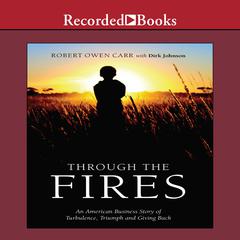 Through the Fires by Robert Owen Carr audiobook