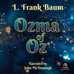 Ozma of Oz by L. Frank Baum audiobook