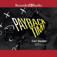 Payback Time by Carl Deuker audiobook