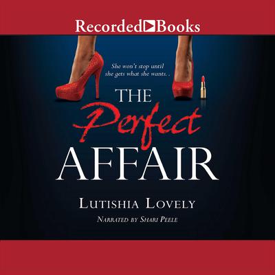 The Perfect Affair by Lutishia Lovely audiobook