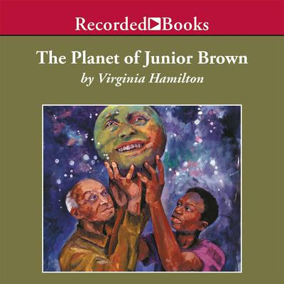 The Planet of Junior Brown by Virginia Hamilton audiobook