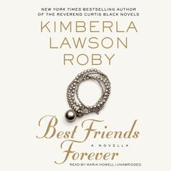 Best Friends Forever by Kimberla Lawson Roby audiobook