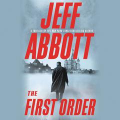 The First Order by Jeff Abbott audiobook