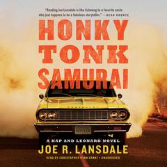 Honky Tonk Samurai by Joe R. Lansdale audiobook