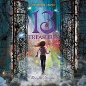 13 Treasures by  Michelle Harrison audiobook