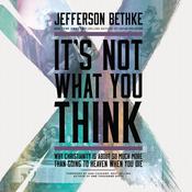 It's Not What You Think by  Jefferson Bethke audiobook