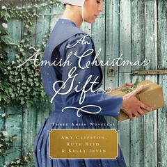 An Amish Christmas Gift by Amy Clipston audiobook