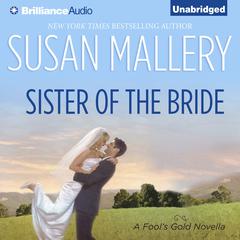 Sister of the Bride by Susan Mallery audiobook
