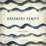 Nakamura Reality by  Alex Austin audiobook