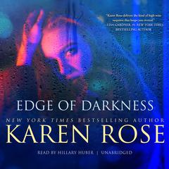 Edge of Darkness by Karen Rose audiobook