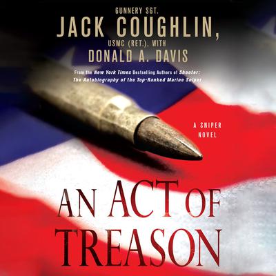 An Act of Treason by Jack Coughlin audiobook