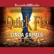 Quick Fix by  Linda Grimes audiobook