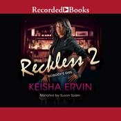 Reckless 2 by  Keisha Ervin audiobook