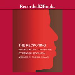 The Reckoning by Randall Robinson audiobook