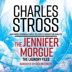 The Jennifer Morgue by Charles Stross audiobook