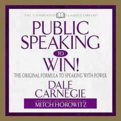 Public Speaking to Win by Dale Carnegie  audiobook