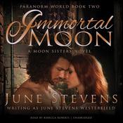Immortal Moon by  June Stevens Westerfield audiobook