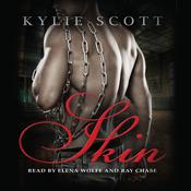 Skin by  Kylie Scott audiobook
