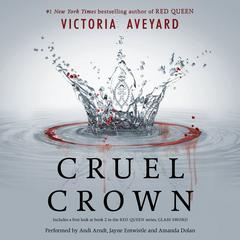 Cruel Crown by Victoria Aveyard audiobook