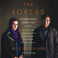 The Lovers by Rod Nordland audiobook