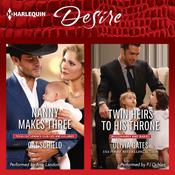 Nanny Makes Three & Twin Heirs to His Throne by  Olivia Gates audiobook