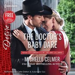 The Doctor’s Baby Dare by Michelle Celmer audiobook