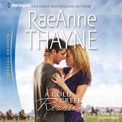 A Cold Creek Reunion by RaeAnne Thayne audiobook