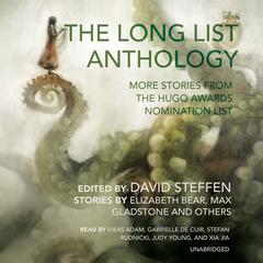 The Long List Anthology by David Steffen audiobook