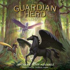The Guardian Herd: Landfall by Jennifer Lynn Alvarez audiobook