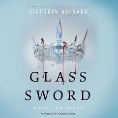 Glass Sword by Victoria Aveyard audiobook