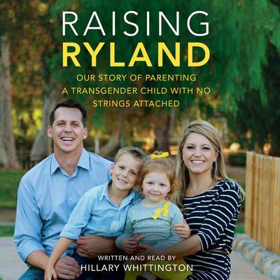 Raising Ryland by Hillary Whittington audiobook