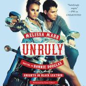 Unruly by  Melissa Marr audiobook