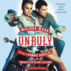 Unruly by Melissa Marr audiobook