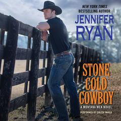 Stone Cold Cowboy by Jennifer Ryan audiobook
